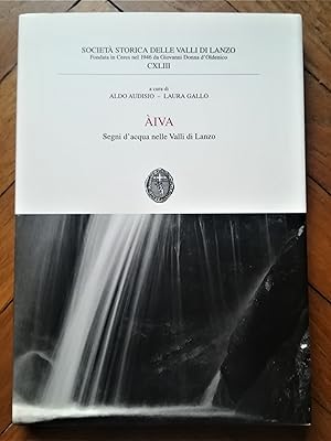 Aiva. Segni d'acqua nella Valli di Lanzo