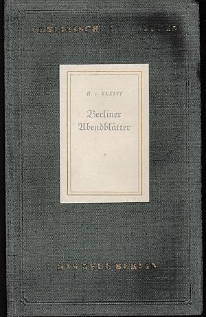 Bild des Verkufers fr Berliner Abendbltter. 1. Oktober 1810 bis 30. Mrz 1811. Berlinische Miniaturen. zum Verkauf von Antiquariat Puderbach