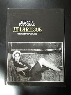 J.H. Lartigue. Gruppo Editoriale Fabbri 1982 - I.