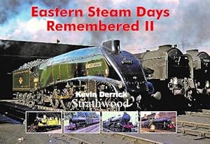 Eastern Steam Days Remembered II