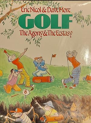 Seller image for Golf The Agony And The Ecstasy for sale by Mister-Seekers Bookstore