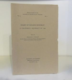 Imagen del vendedor de Diary of Nelson Kingsley: A California Argonaut of 1849 a la venta por BRIMSTONES