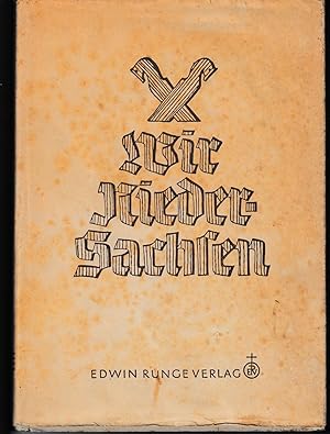 Bild des Verkufers fr Wir Niedersachsen. Deutsches Volk, Band 3. zum Verkauf von Antiquariat Puderbach