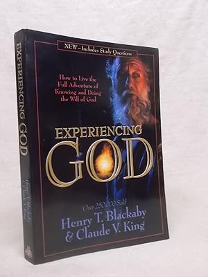 Seller image for EXPERIENCING GOD : HOW TO LIVE THE FULL ADVENTURE OF KNOWING AND DOING THE WILL OF GOD for sale by Gage Postal Books
