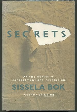 Seller image for Secrets: On the Ethics of Concealment and Revelation for sale by Evening Star Books, ABAA/ILAB