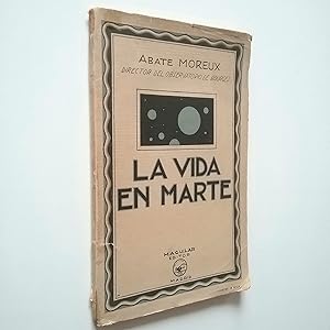 Seller image for La vida en Marte for sale by MAUTALOS LIBRERA