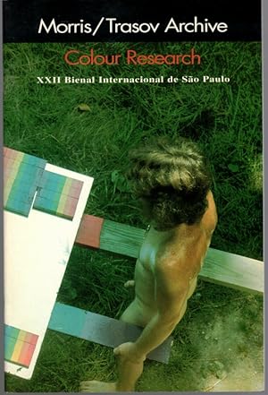 Seller image for Morris / Trasov Archive. Colour Research. XXII Bienal Internacional de Sao Paulo, October 12 - December 11, 1994. for sale by Antiquariat Fluck