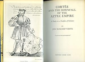 Seller image for Corts and the Downfall of the Aztec Empire for sale by Little Stour Books PBFA Member