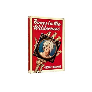 Seller image for Bones In the Wilderness for sale by Brought to Book Ltd