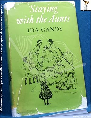 Seller image for Staying with the Aunts for sale by BookLovers of Bath