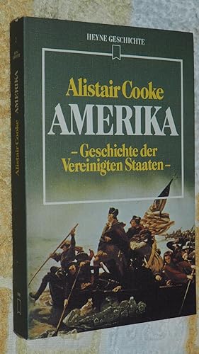 Seller image for Amerika. Geschichte der Vereinigten Staaten. for sale by Versandantiquariat Ingo Lutter