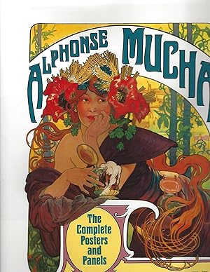 ALPHONSE MUCHA: THE COMPLETE POSTERS AND PANELS