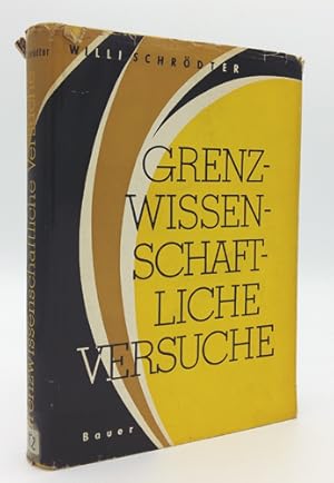 Seller image for Grenzwissenschaftliche Versuche fr jedermann. for sale by Occulte Buchhandlung "Inveha"