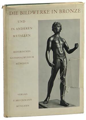 Image du vendeur pour Die Bildwerke in Bronze und in Anderen Metallen mis en vente par Kenneth Mallory Bookseller ABAA