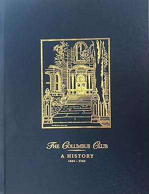 Seller image for The Columbus Club, A History 1886-1987 for sale by A Book Preserve