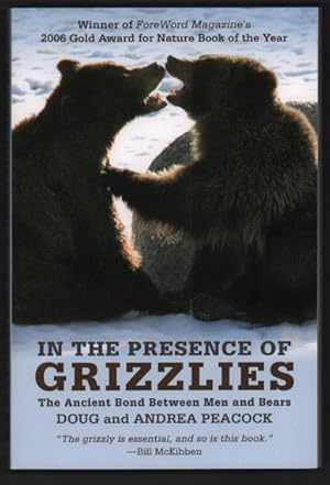 Bild des Verkufers fr In the Presence of Grizzlies: The Ancient Bond Between Men and Bears zum Verkauf von Ken Sanders Rare Books, ABAA