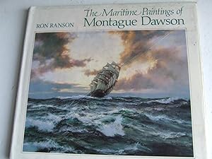 Immagine del venditore per The Maritime Paintings of Montague Dawson. hardback edition. venduto da McLaren Books Ltd., ABA(associate), PBFA