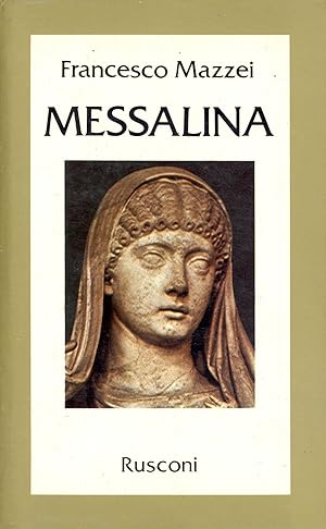 Seller image for Messalina for sale by TORRE DI BABELE