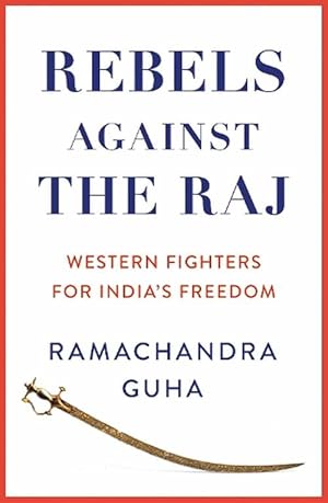 Seller image for Rebels Against the Raj (Hardcover) for sale by Grand Eagle Retail