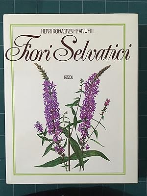 Seller image for Fiori Selvatici for sale by Archivio Galleria Del Monte Forio