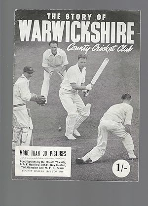 Seller image for The Story of Warwickshire County Cricket Club for sale by Carvid Books