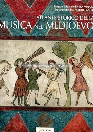 Immagine del venditore per Atlante storico della musica nel Medioevo. venduto da Llibreria Antiquria Delstres