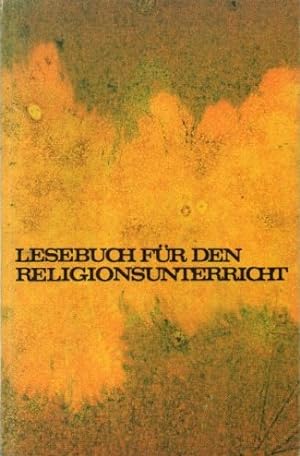 Seller image for Lesebuch fr den Religionsunterricht for sale by Auf Buchfhlung