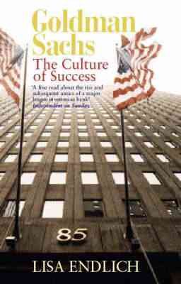 Image du vendeur pour Goldman Sachs : The Culture of Success mis en vente par GreatBookPricesUK