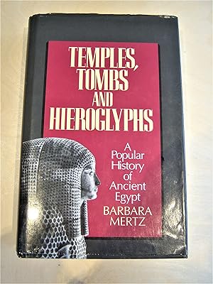 Seller image for Temples, tombs and hieroglyphs: a popular history of Ancient Egypt. Revised edition for sale by RightWayUp Books