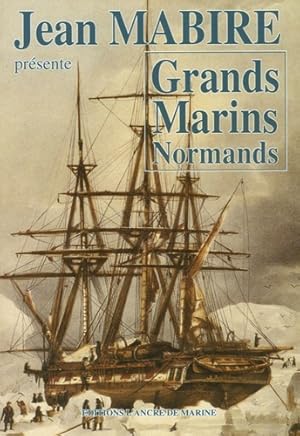 Image du vendeur pour Grands marins normands mis en vente par Papier Mouvant