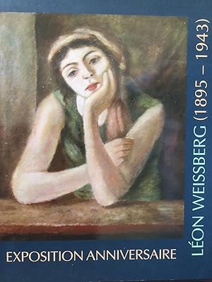 Seller image for Lon Weissberg, 1895-1943 : exposition anniversaire, 20.V.2015 - 26.VI.2015, Bibliothque polonaise de Paris = Bibliotheka Polska w Pary?u for sale by Papier Mouvant