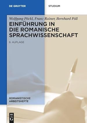 Bild des Verkufers fr Einfhrung in die romanische Sprachwissenschaft zum Verkauf von AHA-BUCH GmbH