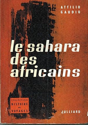 Immagine del venditore per Le Sahara des Africains venduto da Sperry Books
