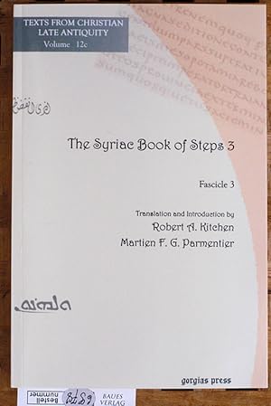 The Syriac Book of Steps 3. Syriac Text and English Translation