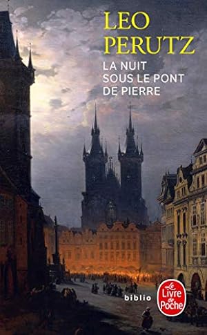 Seller image for La Nuit sous le pont de pierre : roman for sale by Papier Mouvant
