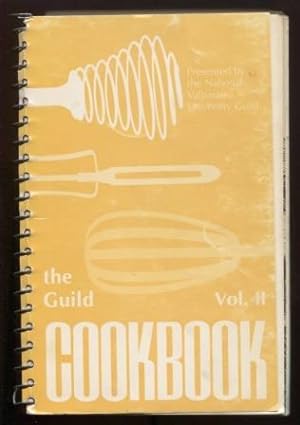Seller image for The Guild Cookbook Volume II for sale by E Ridge Fine Books