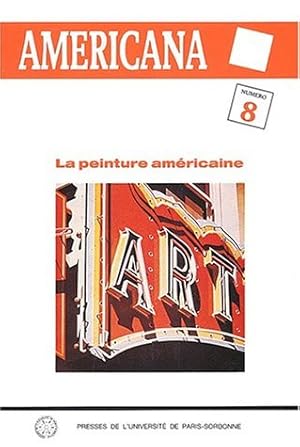 Image du vendeur pour Americana, numro 8 : La peinture amricaine mis en vente par Papier Mouvant