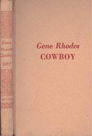 Imagen del vendedor de GENE RHODES, COWBOY; (Eugene Manlove Rhodes) a la venta por High-Lonesome Books