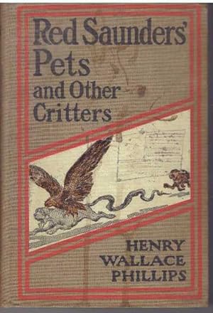 RED SAUNDERS' PETS AND OTHER CRITTERS