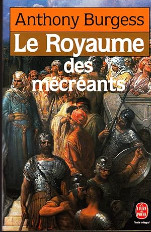 Seller image for Le Royaume des mcrants for sale by Papier Mouvant