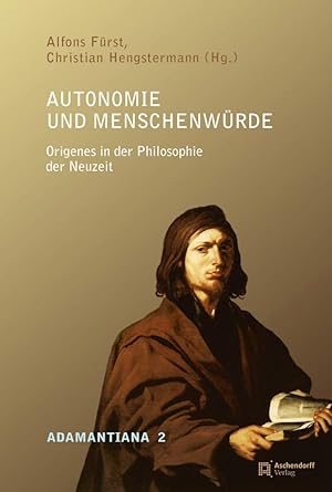Seller image for Autonomie Und Menschenwurde. Origenes in Der Philosophie Der Neuzeit for sale by Libro Co. Italia Srl