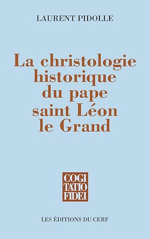 Image du vendeur pour La christologie historique du pape saint Lon le Grand mis en vente par Libro Co. Italia Srl