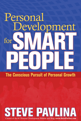 Imagen del vendedor de Personal Development for Smart People: The Conscious Pursuit of Personal Growth (Paperback or Softback) a la venta por BargainBookStores