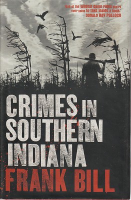 Imagen del vendedor de Crimes In Southern Indiana a la venta por Marlowes Books and Music