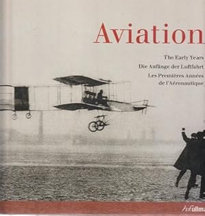Image du vendeur pour Aviation: Early Years mis en vente par Marlowes Books and Music