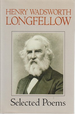 Henry Wadsworth Longfellow: Selected Poems