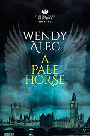 Imagen del vendedor de A Pale Horse (Chronicles of Brothers) by Alec, Wendy [Paperback ] a la venta por booksXpress