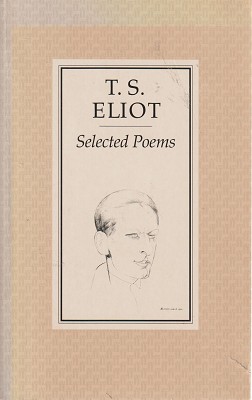 Selected Poems Of T. S. Eliot