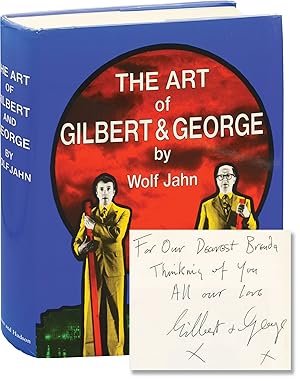 Bild des Verkufers fr The Art of Gilbert and George: Or an Aesthetic of Existence (First Edition, inscribed) zum Verkauf von Royal Books, Inc., ABAA