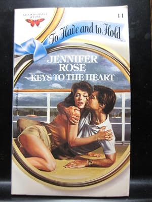 Seller image for KEYS TO THE HEART (To Have and to Hold, No. 11) for sale by The Book Abyss